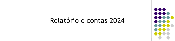 Relat�rio e contas 2024