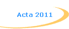 Acta 2011