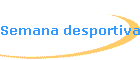 Semana desportiva