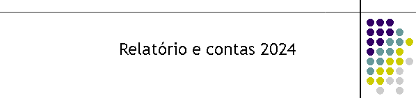 Relat�rio e contas 2024